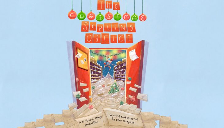 The Christmas Sorting Office, Northern Stage
