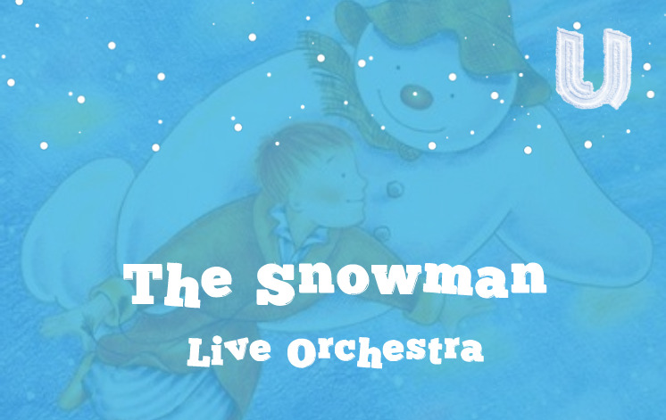 The Snowman – Live Orchestra