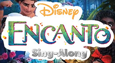 Encanto Sing-Along at The Princes Hall Theatre