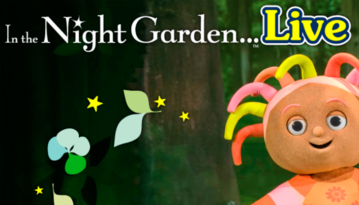In the Night Garden, Tyne Theatre and Opera House