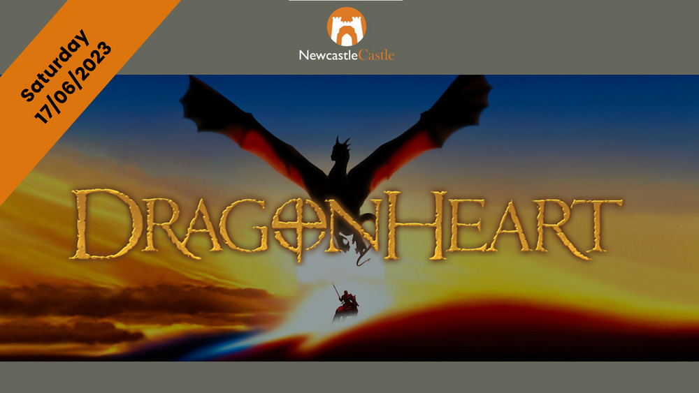 DragonHeart, Newcastle Castle