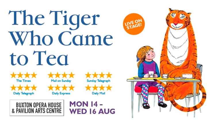 The Tiger Who Came to Tea returns to Buxton Opera House