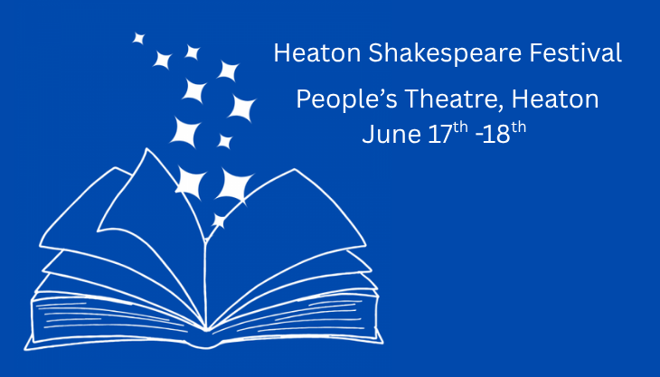 Heaton Shakespeare Festival, People’s Theatre, Heaton,