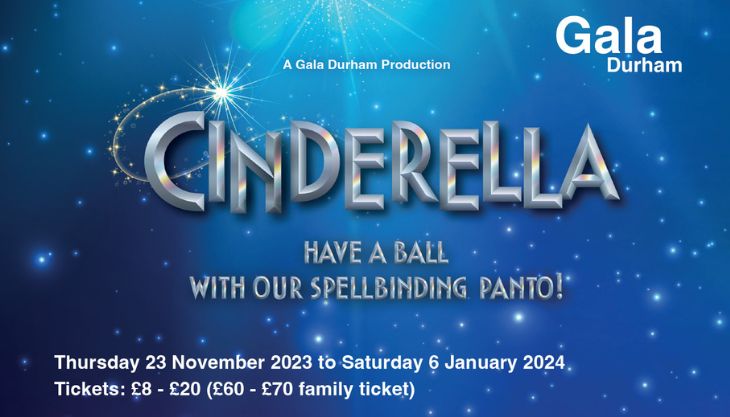 Cinderella at Gala Durham
