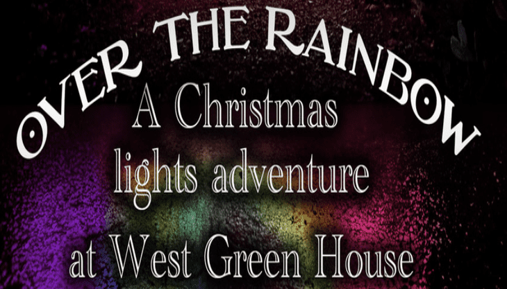 The Christmas Illuminated Garden Adventure – West Green House, Hook