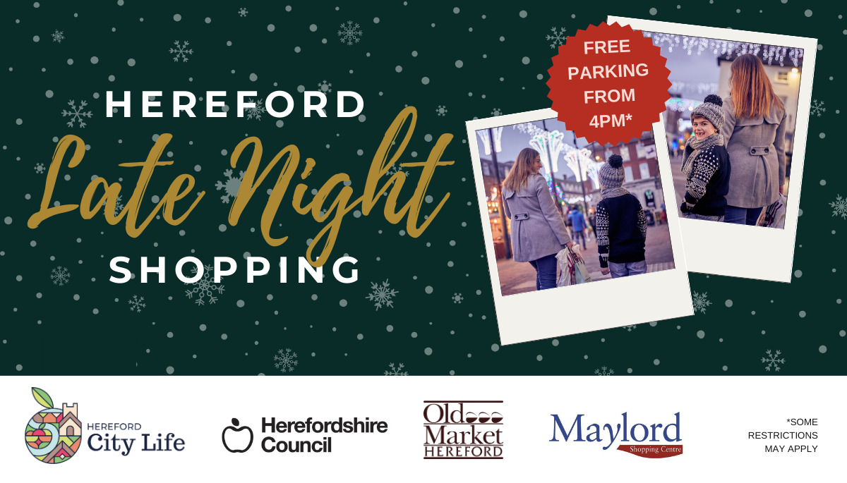 Hereford Late Night Shopping