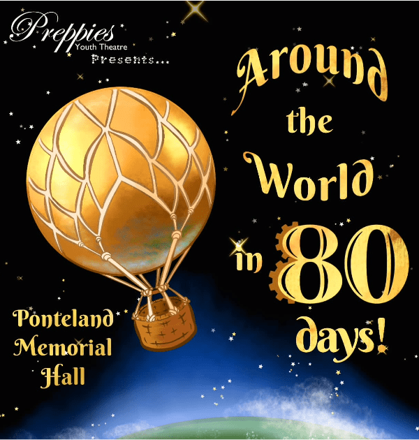 Around the World in 80 days! Preppie’s Youth Theatre