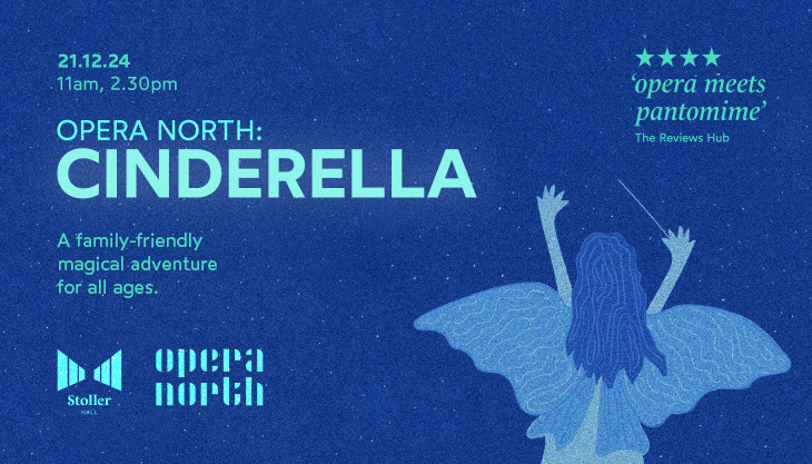 OPERA NORTH: CINDERELLA