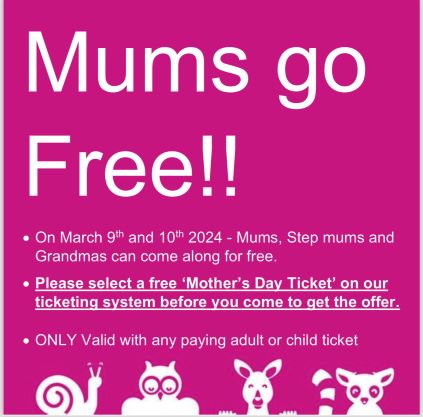 Mums go **FREE** Mother’s Day Northumberland College Zoo
