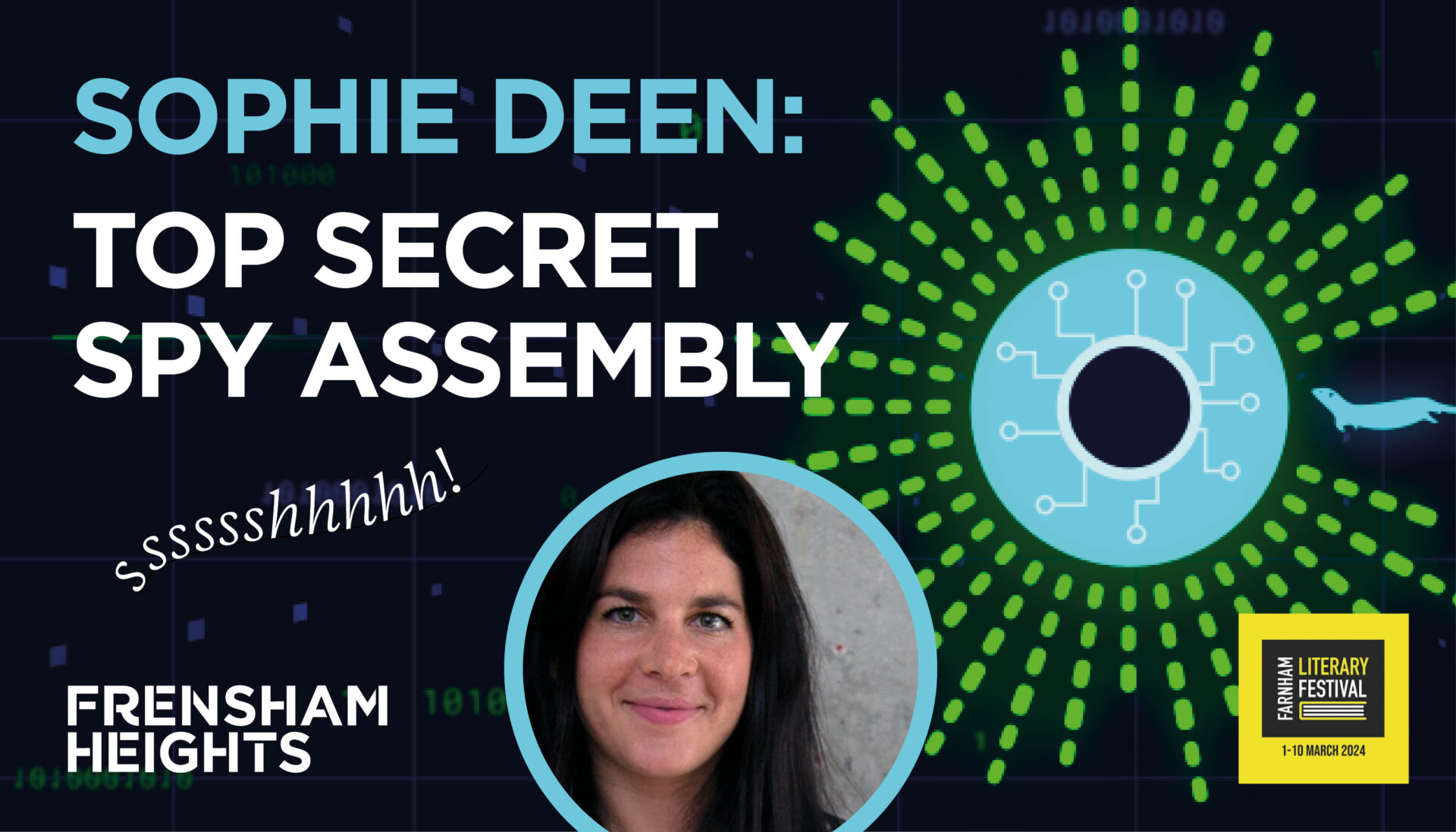 Sophie Deen: Top Secret Spy Assembly
