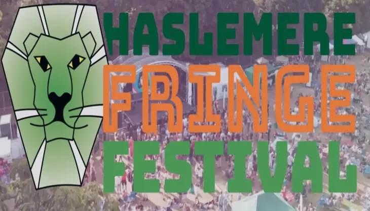 WIN A FAMILY TICKET TO THE  HASLEMERE FRINGE FESTIVAL!