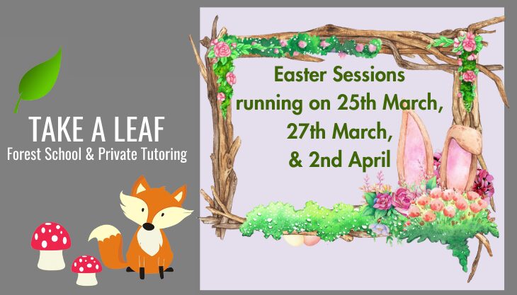 Forest School Easter Holiday Camp