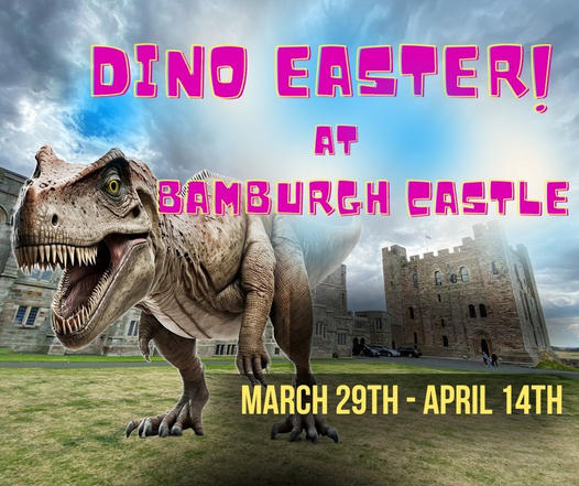 Dino Easter at Bamburgh Castle