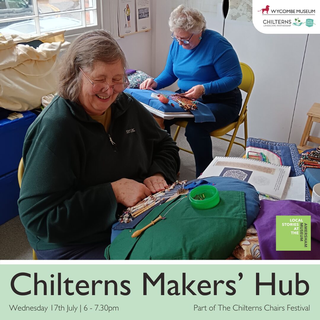 Chilterns Makers’ Hub at Amersham Museum