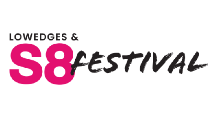 Lowedges & S8 Festival