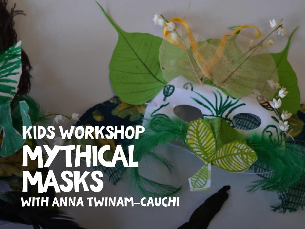 Kids Workshop Mythical Masks