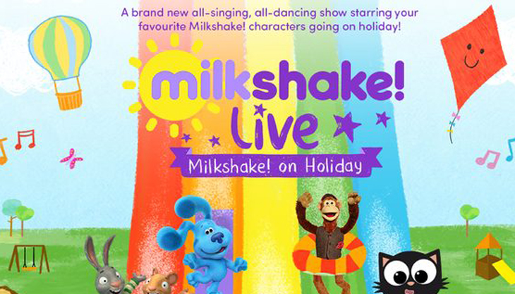 Milkshake! Live on Holiday at Wolverhampton Grand Theatre