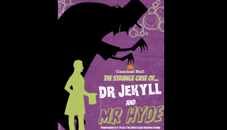 The Strange Case of Dr Jekyll and Mr Hyde Cammas Hall