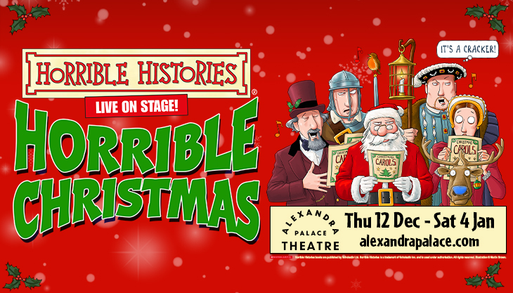 Horrible Histories – Horrible Christmas at Alexandra Palace Theatre