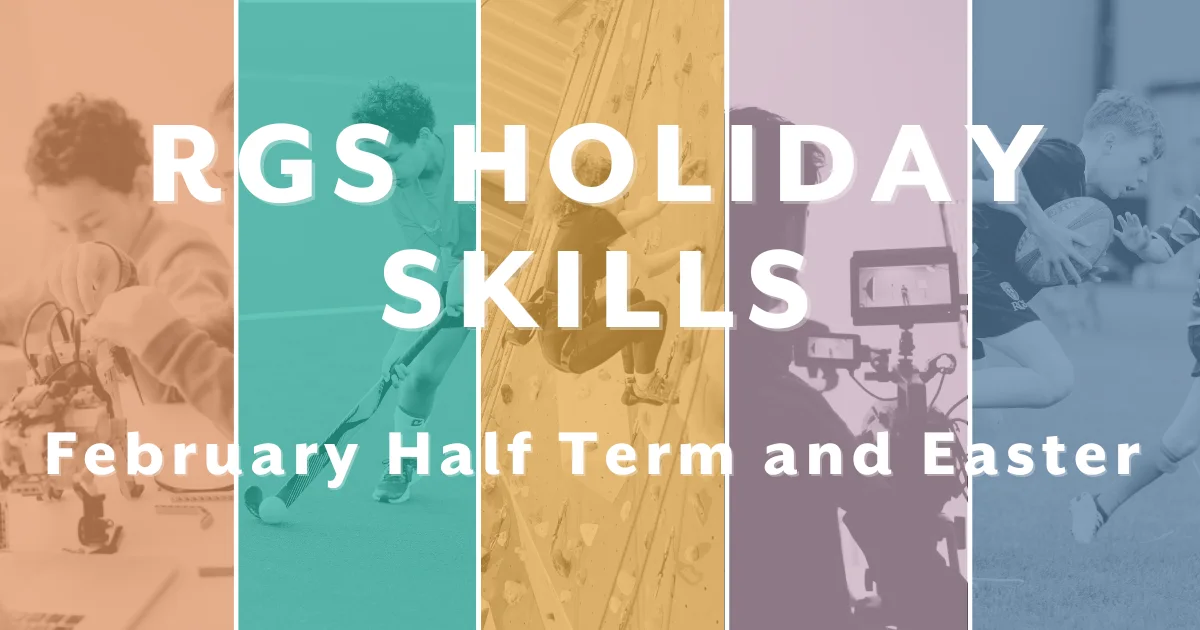 Holiday Skills, RGS Newcastle