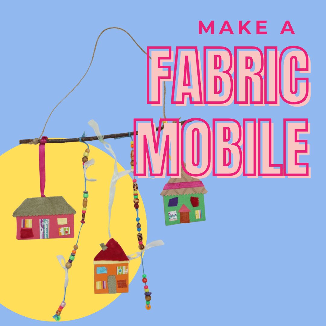 Make A Fabric Mobile