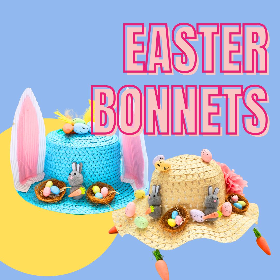 Easter Bonnets