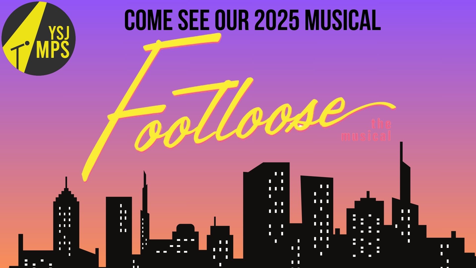 Footloose YSJ – Musical Production Society