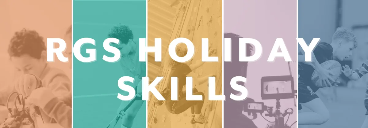 Holiday Skills, RGS Newcastle