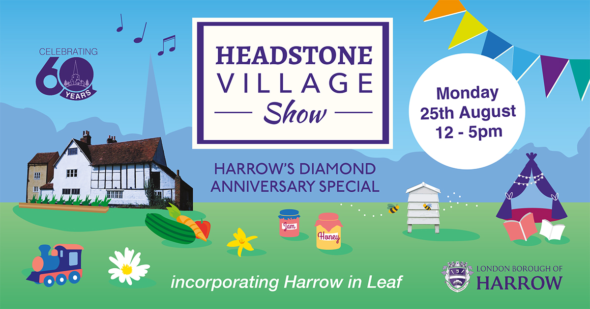 Headstone Village Show – Harrow’s Diamond Anniversary Special