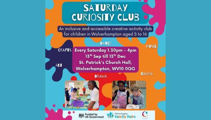 Information about Saturday Curiosity Club creative children's sessions in Wolverhampton