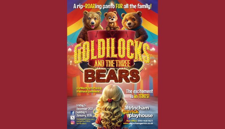 Goldilocks and the Three Bears, Altrincham Garrick