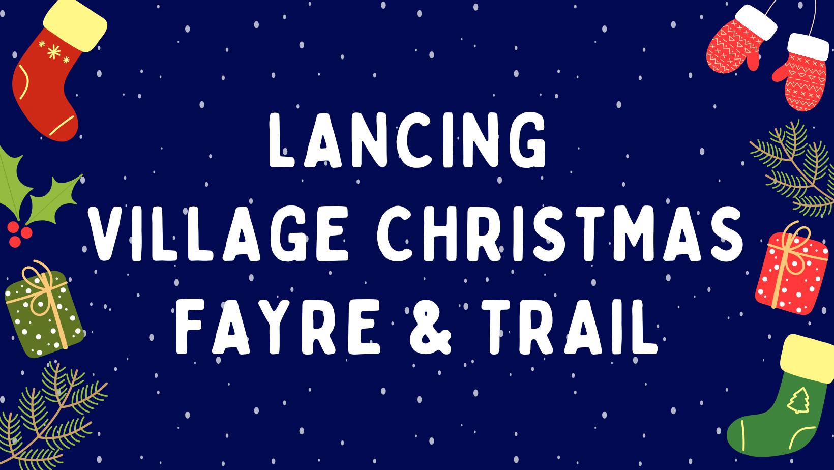 The Lancing Village Christmas Fayre and Trail