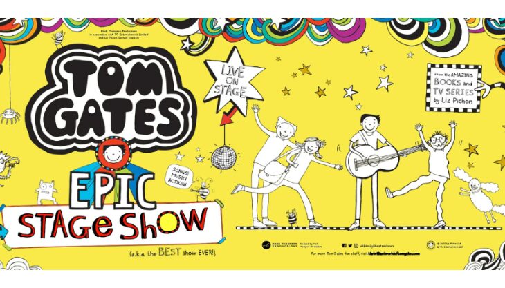 Tom Gates Epic Stageshow