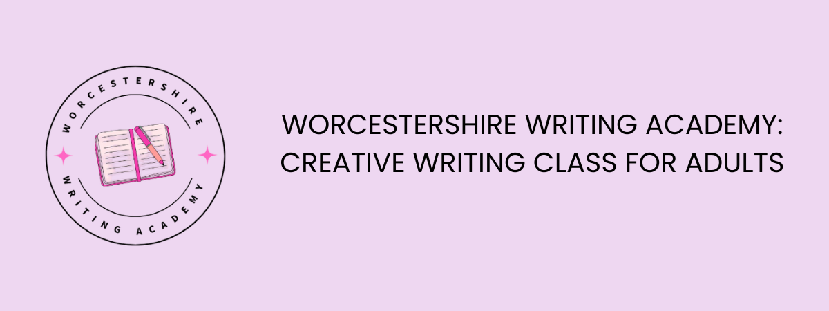 Creative Writing For Adults – Worcestershire Writing Academy