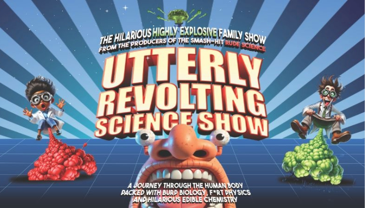 The Utterly Revolting Science Show