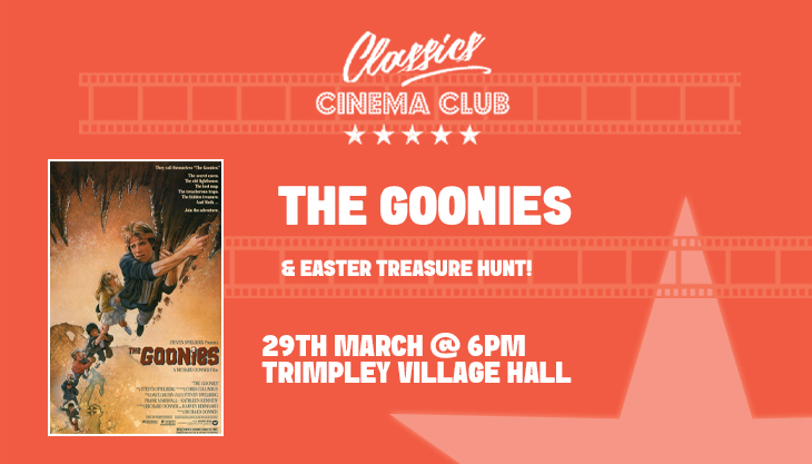 Family cinema: The Goonies & Easter Treasure Hunt!
