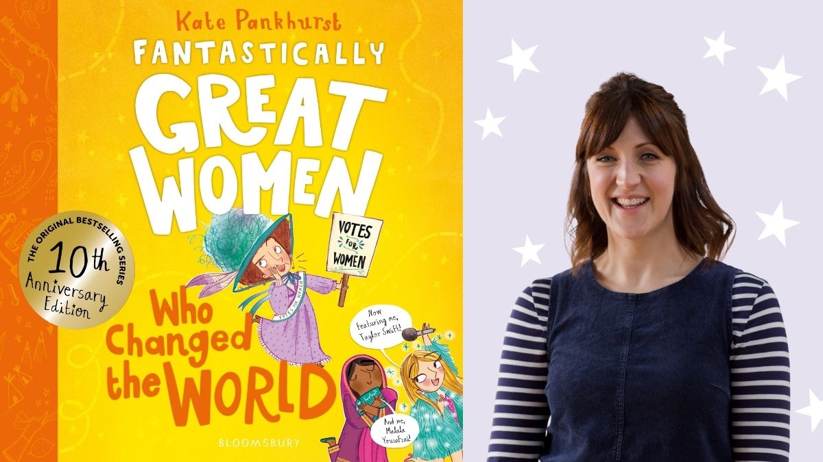 Kate Pankhurst: Fantastically Great Women