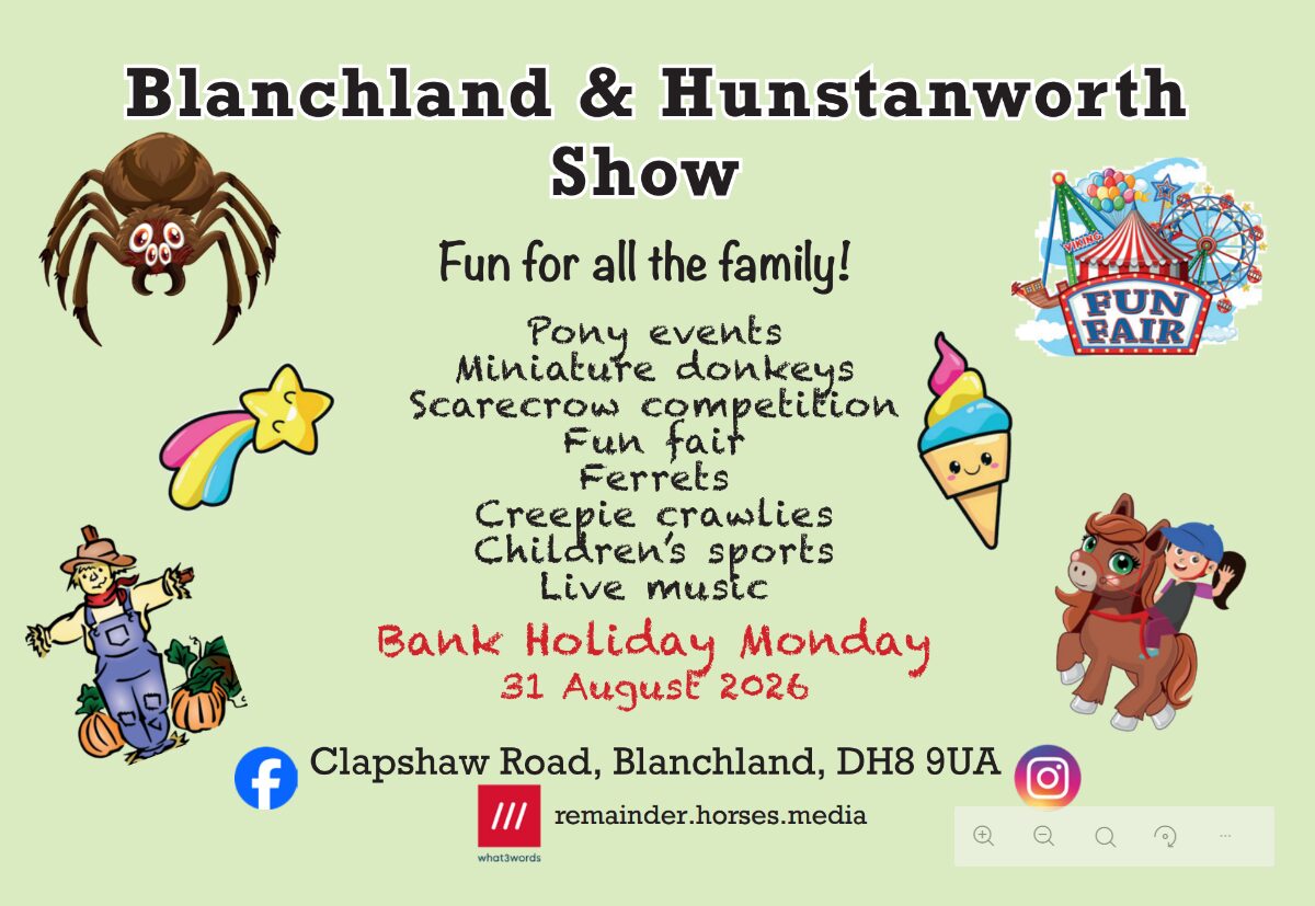 Blanchland and Hunstanworth Show