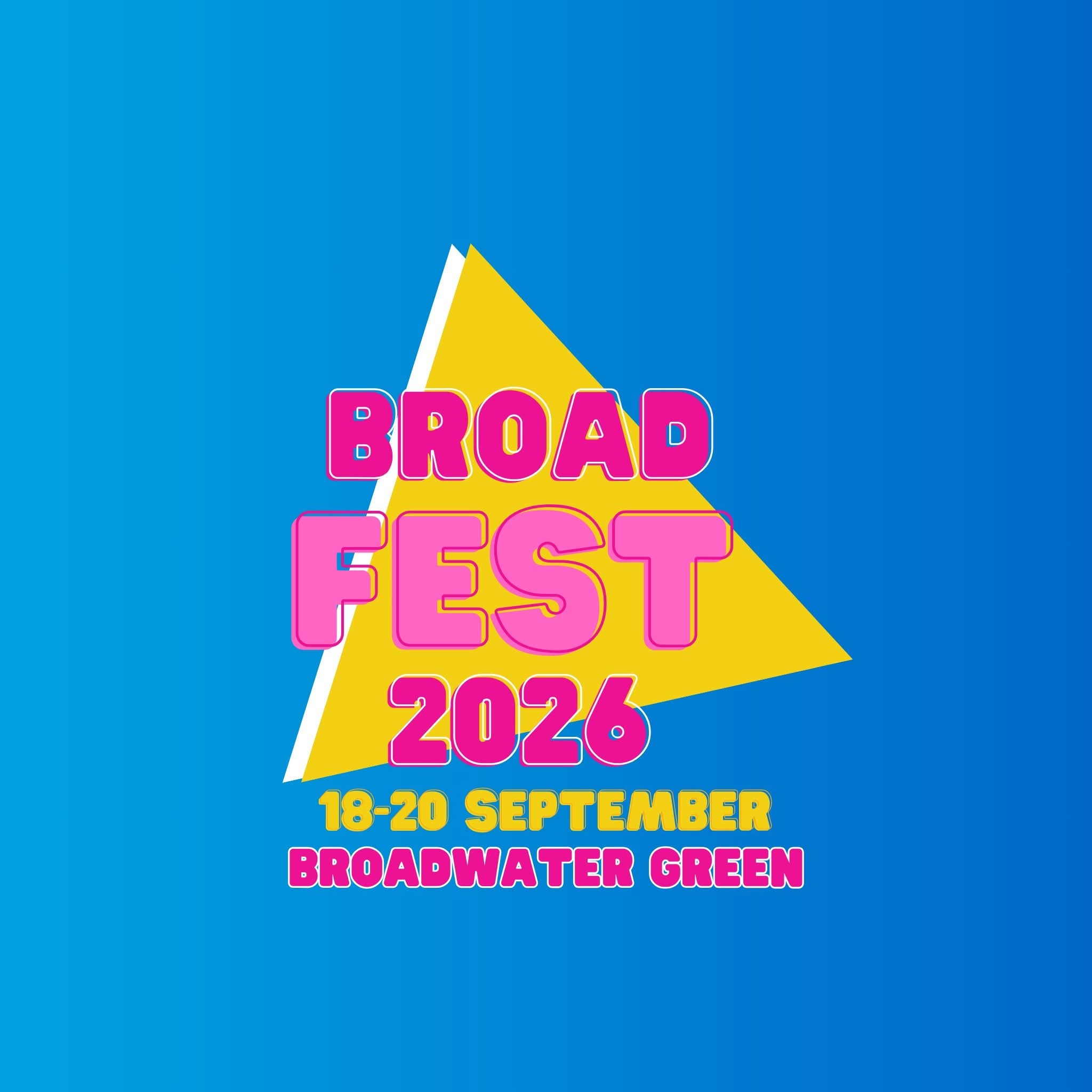 Broadfest